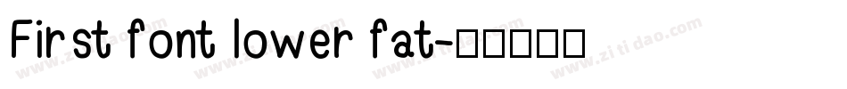 First font lower fat字体转换
